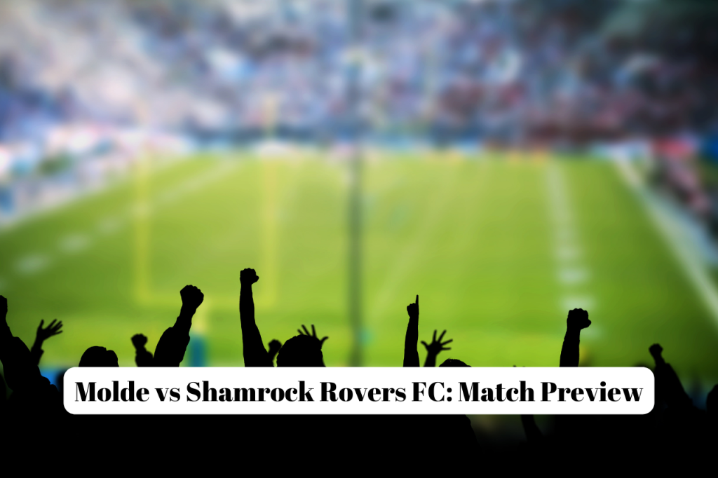 Molde vs Shamrock Rovers FC